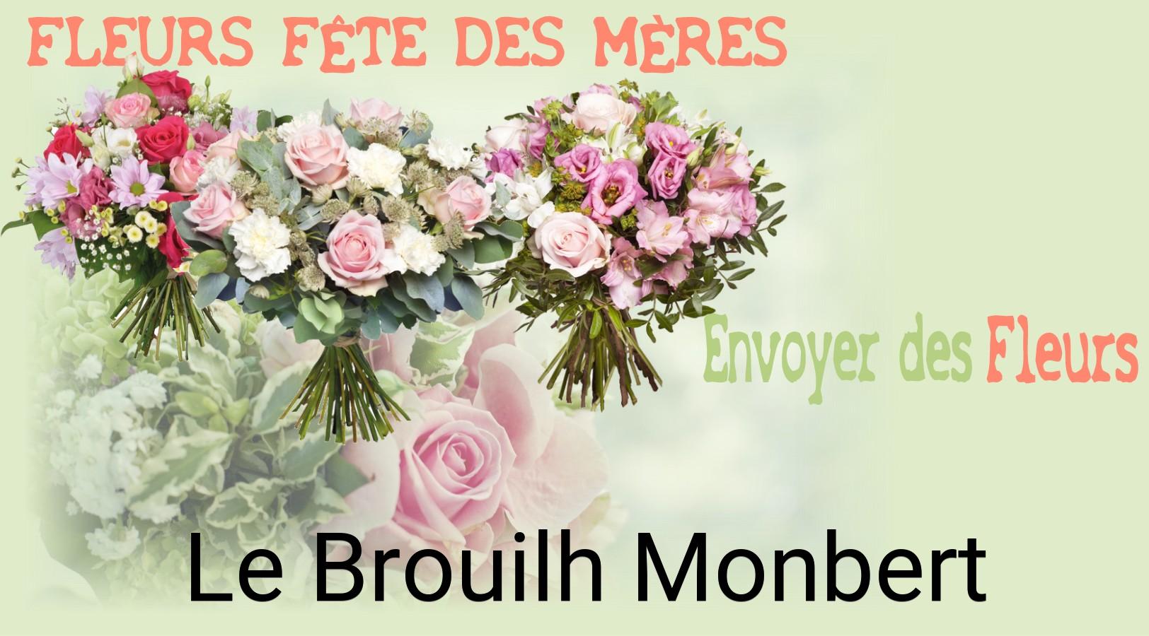 Bouquet de Fête des Mères livré à Le Brouilh-Monbert